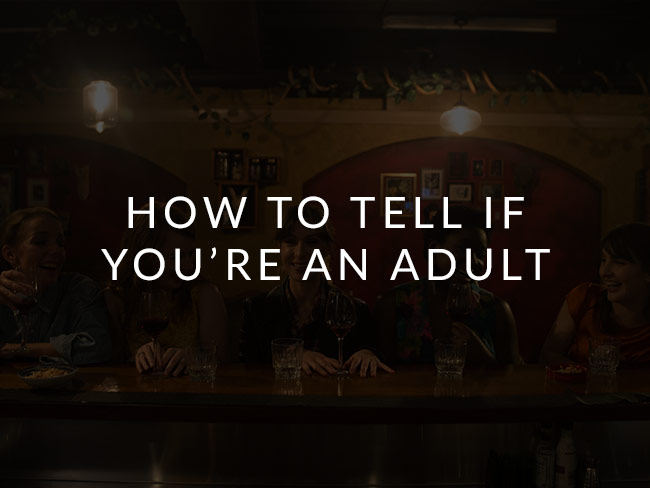 how to tell if you're an adult